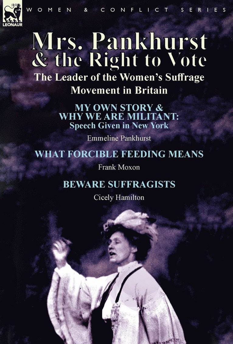 Mrs. Pankhurst & the Right to Vote 1