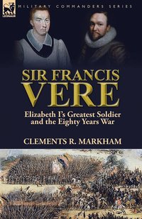 bokomslag Sir Francis Vere