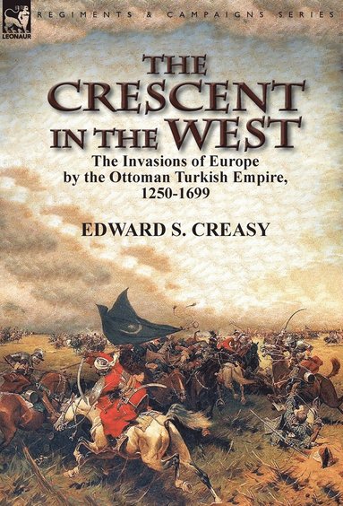 bokomslag Crescent in the West