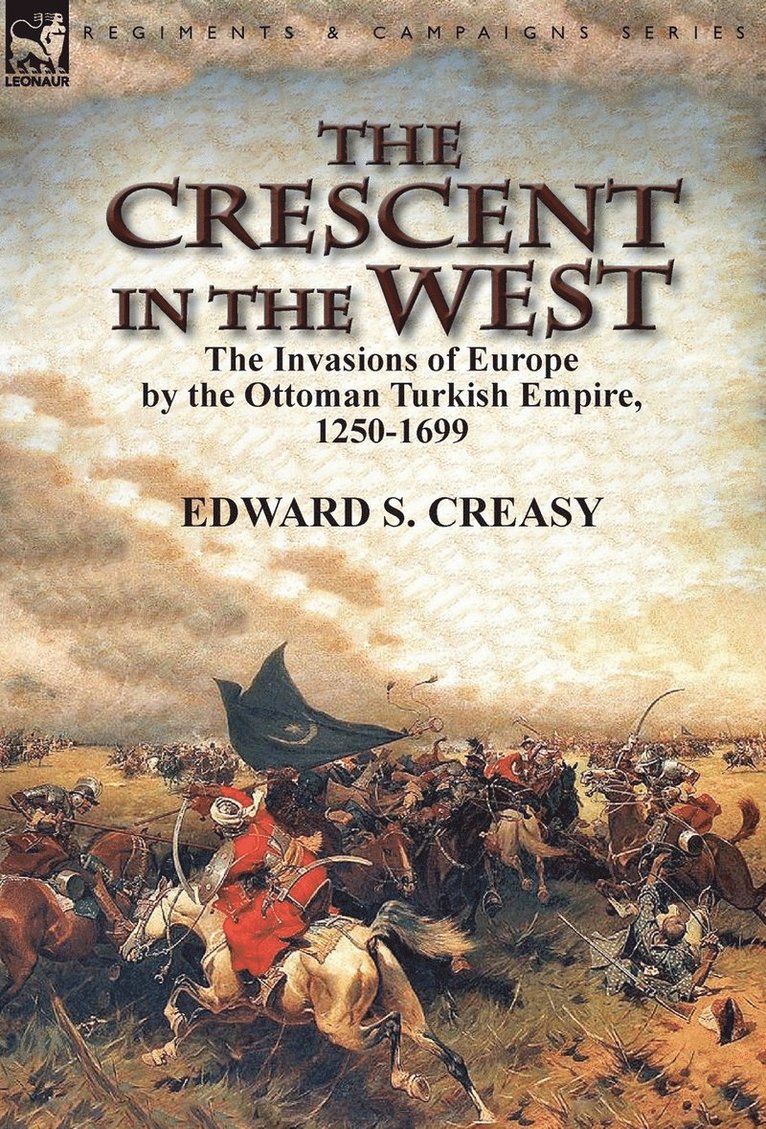 The Crescent in the West 1