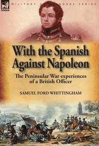 bokomslag With the Spanish Against Napoleon