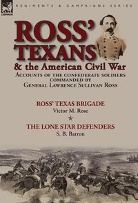 bokomslag Ross' Texans & the American Civil War