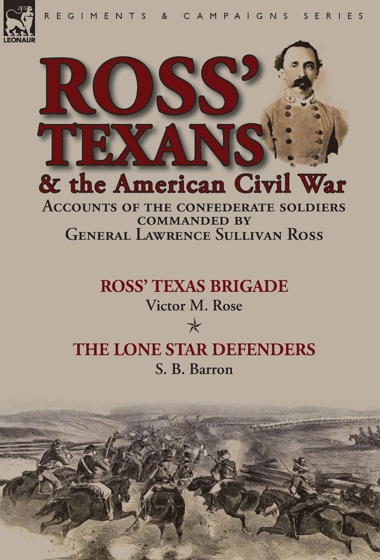 Ross' Texans & the American Civil War 1