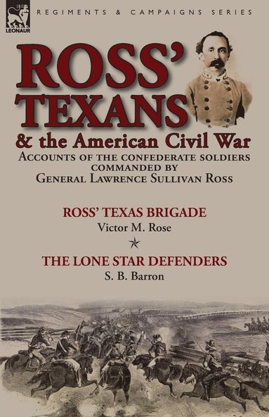 bokomslag Ross' Texans & the American Civil War