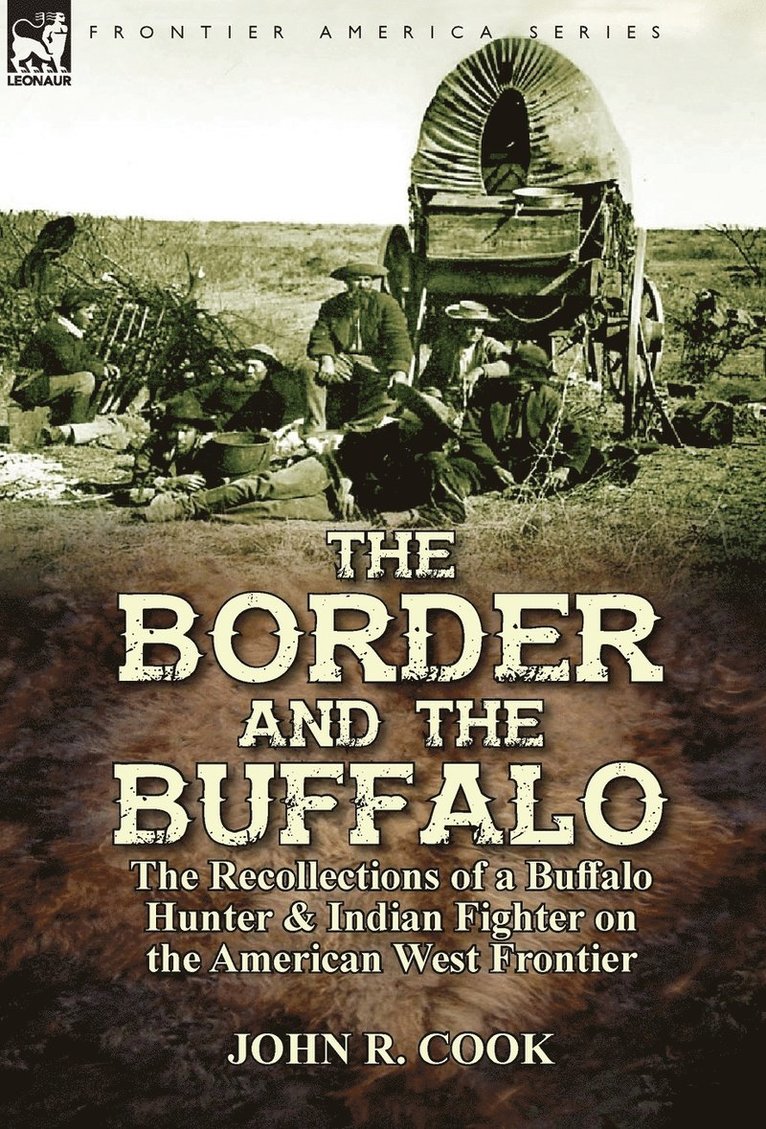 The Border and the Buffalo 1