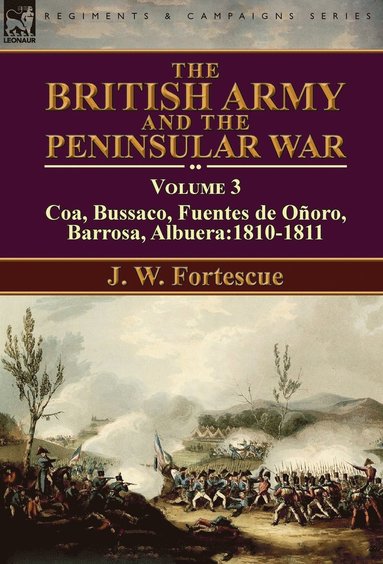 bokomslag The British Army and the Peninsular War