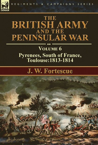 bokomslag The British Army and the Peninsular War