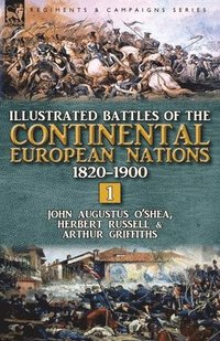 bokomslag Illustrated Battles of the Continental European Nations 1820-1900