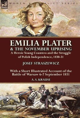 Emilia Plater & the November Uprising