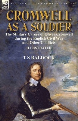 Cromwell as a Soldier 1