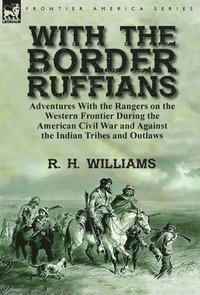 bokomslag With the Border Ruffians
