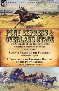 bokomslag Pony Express & Overland Stage