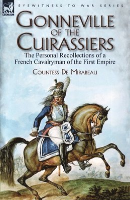 bokomslag Gonneville of the Cuirassiers