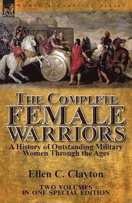 The Complete Female Warriors 1