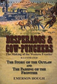 bokomslag Desperados & Cow-Punchers
