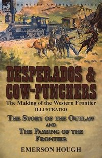 bokomslag Desperados & Cow-Punchers