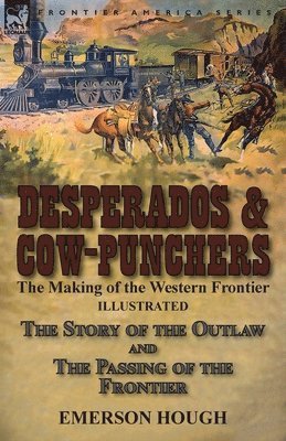 Desperados & Cow-Punchers 1