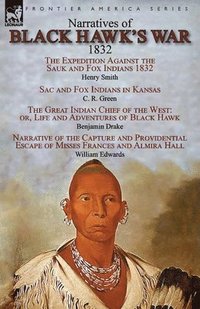 bokomslag Narratives of Black Hawk's War, 1832