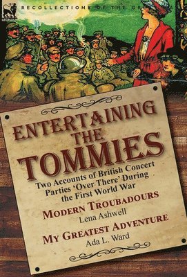 Entertaining the Tommies