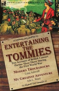 bokomslag Entertaining the Tommies