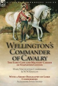 bokomslag Wellington's Commander of Cavalry