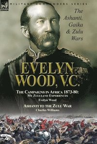 bokomslag Evelyn Wood, V.C.