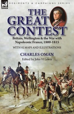 Charles Oman, John H Lewis, John H. Lewis - Great Contest, Häftad