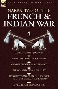 bokomslag Narratives of the French and Indian War