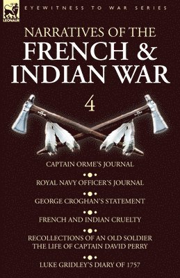 Narratives of the French and Indian War 1