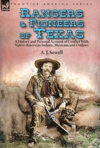 bokomslag Rangers and Pioneers of Texas