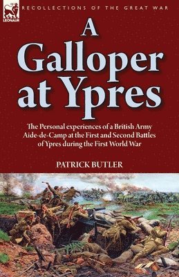 Patrick Butler - Galloper at Ypres, Häftad