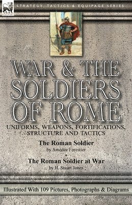 War & the Soldiers of Rome 1