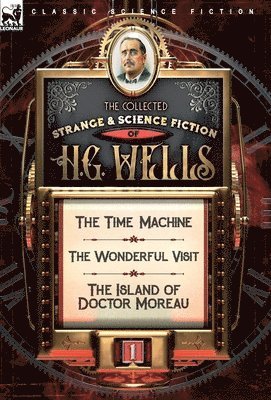 bokomslag Collected Strange & Science Fiction of H. G. Wells