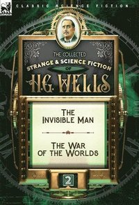 bokomslag Collected Strange & Science Fiction Of H. G. Wells