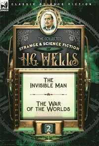 bokomslag Collected Strange & Science Fiction of H. G. Wells