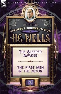bokomslag Collected Strange & Science Fiction of H. G. Wells
