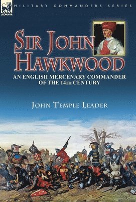 bokomslag Sir John Hawkwood