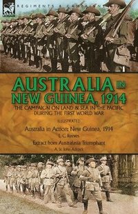 bokomslag Australia in New Guinea, 1914