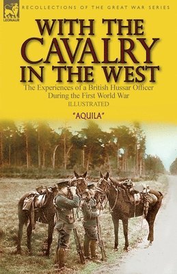 With the Cavalry in the West 1