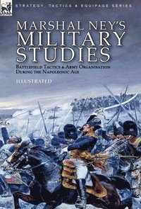 bokomslag Marshal Ney's Military Studies