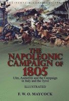 bokomslag The Napoleonic Campaign of 1805