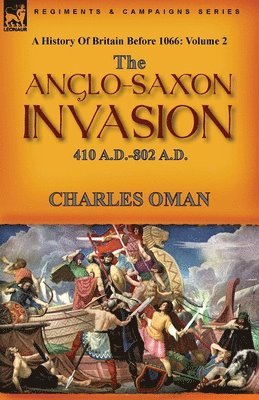 Charles Oman - History of Britain Before 1066, Häftad