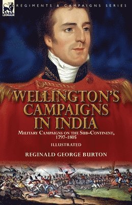 Wellington's Campaigns in India 1