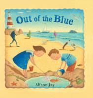 Barefoot Books - Out of the Blue, Inbunden