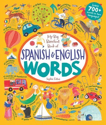 My Big Barefoot Book of Spanish & English Words 1