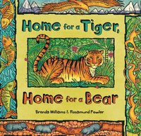 bokomslag Home for a Tiger, Home for a Bear