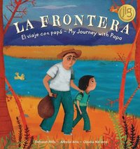 bokomslag La Frontera: El Viaje Con Papa   My Jour
