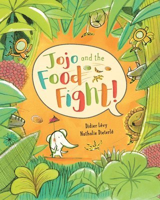 bokomslag Jojo and the Food Fight