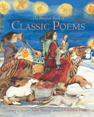 Jackie Morris - Classic Poems, Inbunden