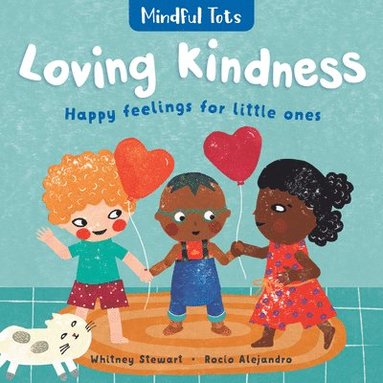 bokomslag Mindful Tots Loving Kindness